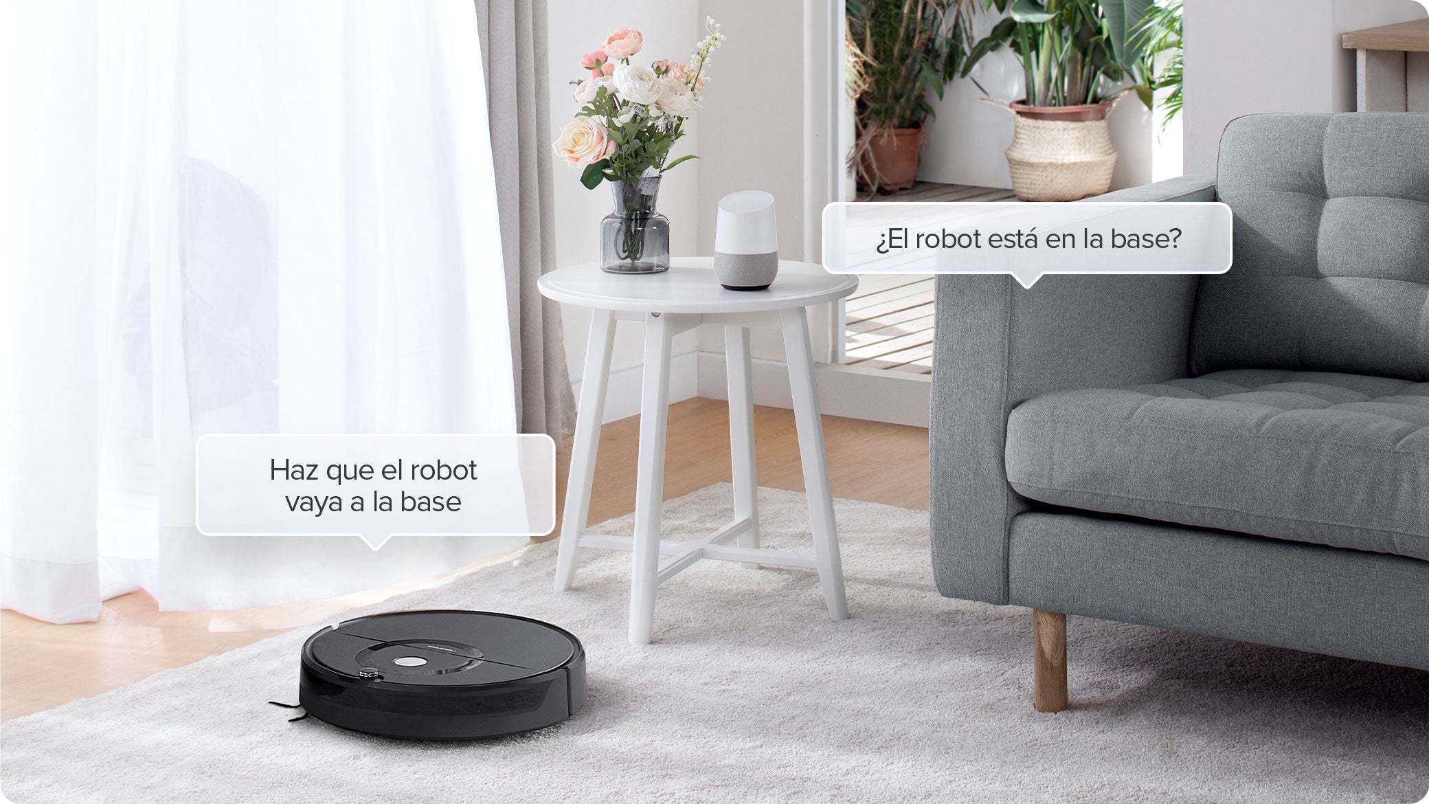 Inicia y pausa la limpieza con un simple comando de voz mediante Amazon Alexa y Google Home Inicia y pausa la limpieza con un simple comando de voz mediante Amazon Alexa y Google Home